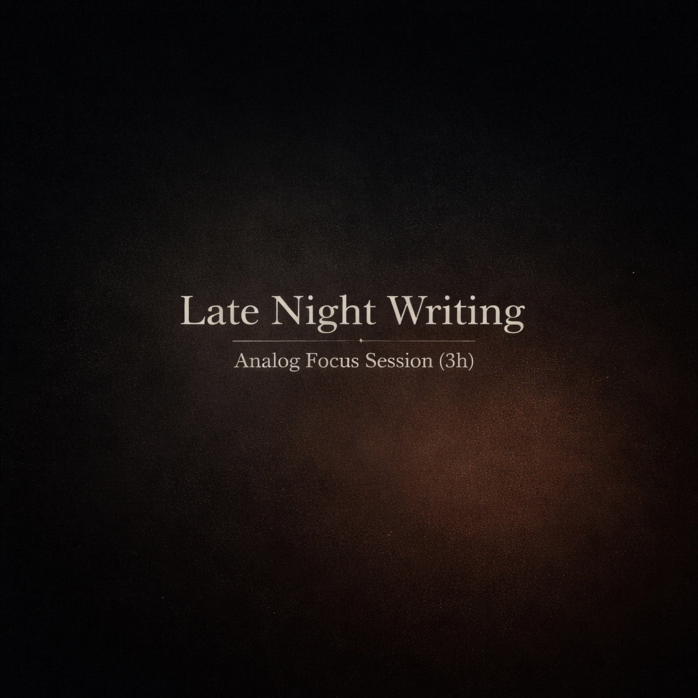 Late Night Writing – Analog Focus Session (3h)