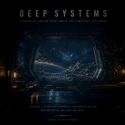 Deep Systems – 8 Hours of Space Music
