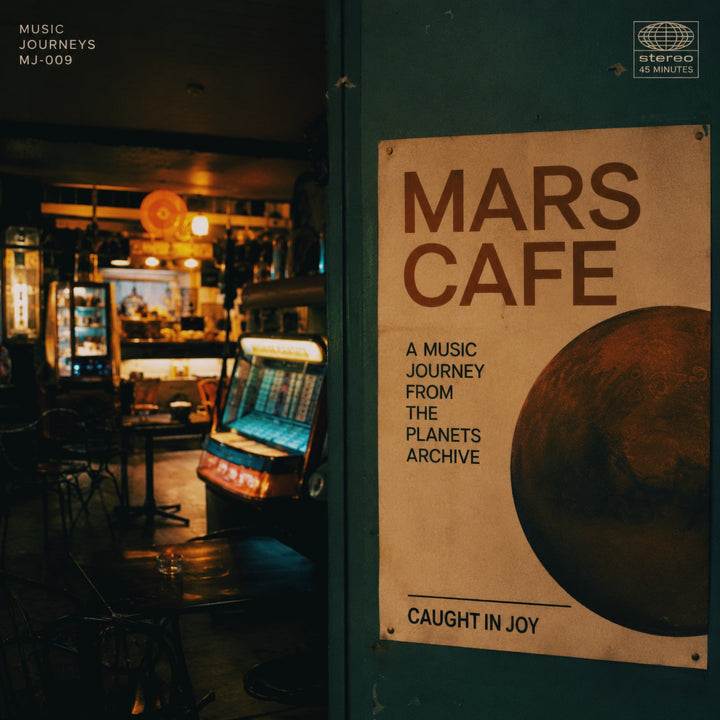 Mars Cafe — Music From The Planets Universe